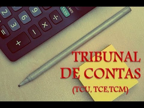 TCU, TCE,TCM -O que fazem os Tribunais de Contas e qual o papel deles no combate a corrupção?