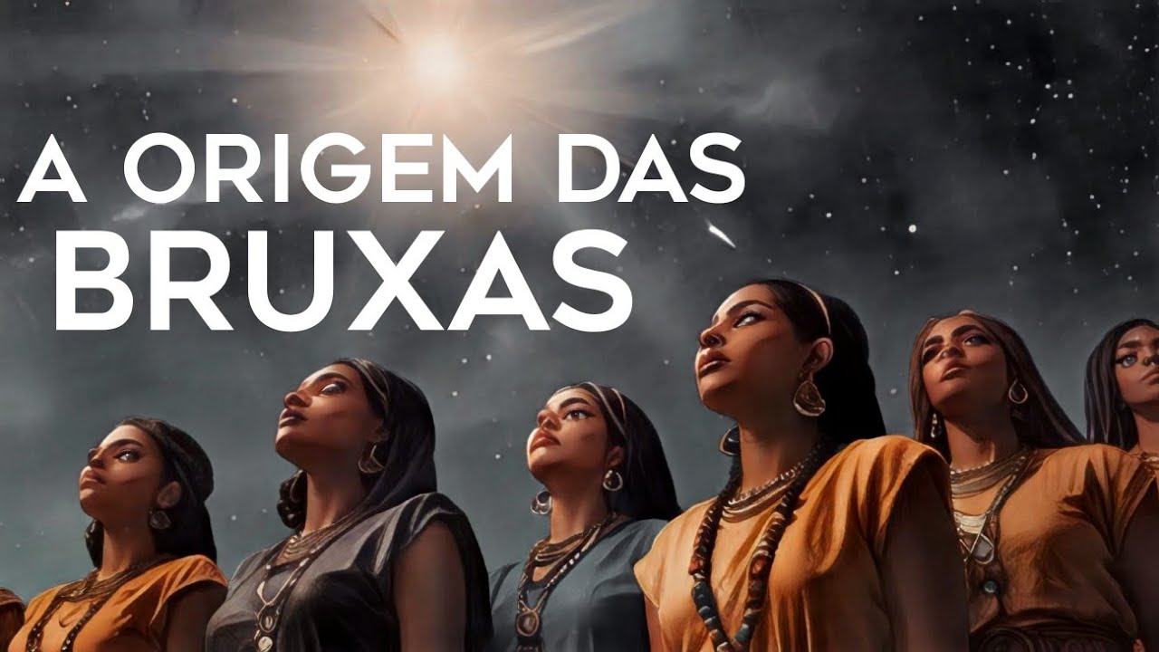 A Origem das Bruxas