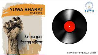 Yuwa Bharat song artwork