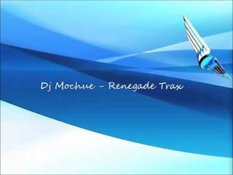 Makina - Dj Mochue - Renegade Trax