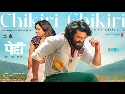 Chikiri Chikiri Video Song (Hindi) | Peddi   | Ram Charan _ Janhvi Kapoor #newsong2025 #ramcharan 
