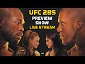 UFC 285 Preview Show | Jon Jones' Moment Of Truth Is Finally Upon Us | MMA Fighting