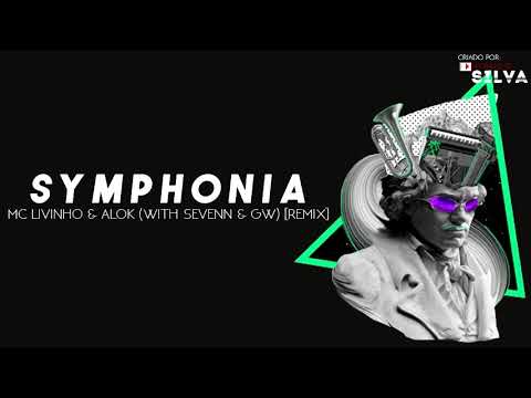 MC Livinho & Alok - Symphonia Remix (Official Audio)