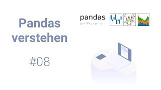 Pandas verstehen #08 - Spalten zu einem DataFrame hinzufügen