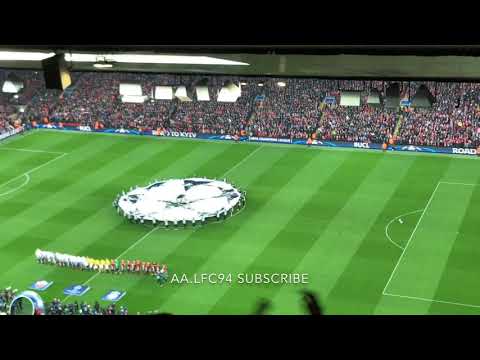 Liverpool Vs Roma Champions League Semi Final CL Anthem
