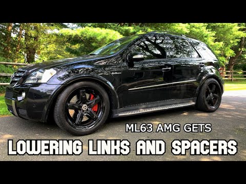 Lowered My 500HP Daily Driver and It Didn't Go As Planned - ML63 AMG Lowering Links / Spacer Install