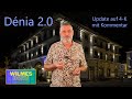 Denia 2.0 - Update in 4 K mit Kommentar