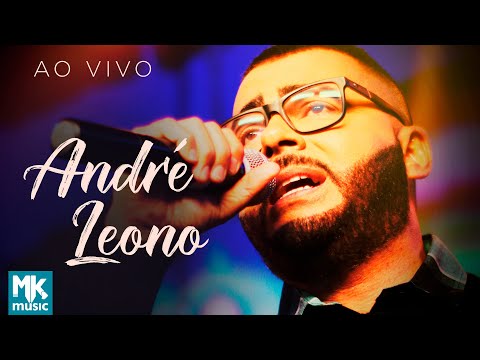André Leono (Ao Vivo) - Completo