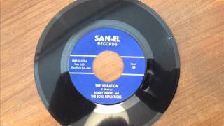 Sonny Harris and The Soul Reflections - The Vibration - San-El Records