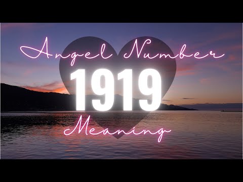 Angel number 1919 - Angels Numbers Meaning
