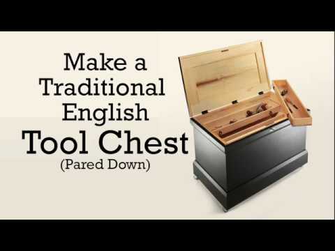 Make a Traditional English Tool Chest (Pared Down)