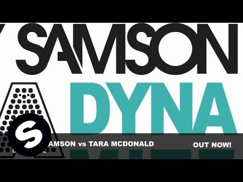Tara McDonald vs Sidney Samson - Dynamite (Club Mix)