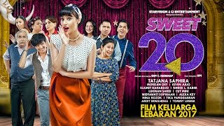 SWEET 20 Official Teaser #2 (Tayang Lebaran 2017)