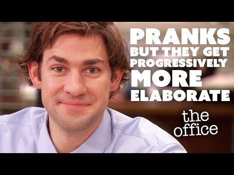 PRANKS But They Get Progressively More Elaborate - The Office