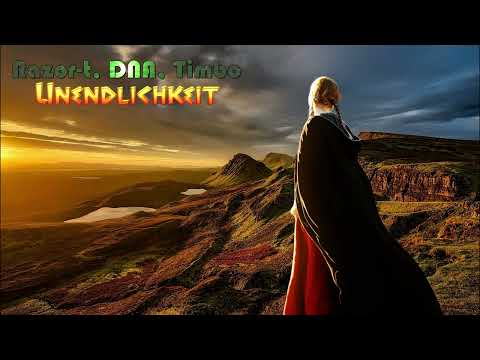 Razor-t, DNA, Timbo - Unendlichkeit (Beat by 2Deep)