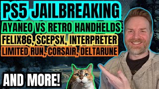 Massive PS5 Jailbreak News, PS1 Emulation, Fan Games, Corsair Controversy and more