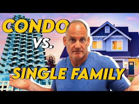 Condo vs Single-Family Home: Which Is the Better Investment?