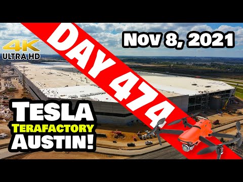 Tesla Gigafactory Austin 4K  Day 474 - 11/8/21 - Tesla Terafactory Texas - A BUSY DAY AT GIGA TEXAS!