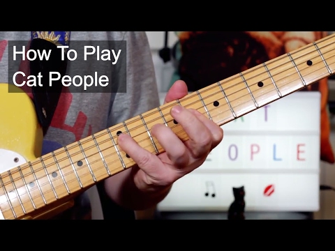 'Cat People' David Bowie Stevie Ray Vaughan Guitar Lesson