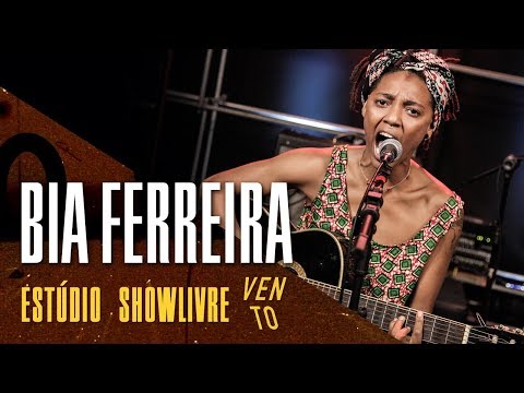Bia Ferreira - Boto Fé - Ao Vivo no Estúdio Showlivre por Vento Festival