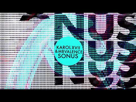 Karol XVII & MB Valence - Sonus (Ian Pooley's All Live Remix)