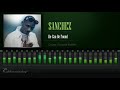 Sanchez - He Can Be Found (Chase Vampire Riddim) [HD]