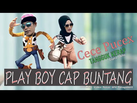 LAGU JAMBI KOCAK ~ PLAY BOY CAP BUNTANG ~ CECE PUCEX ~ Official Video Music APH Management