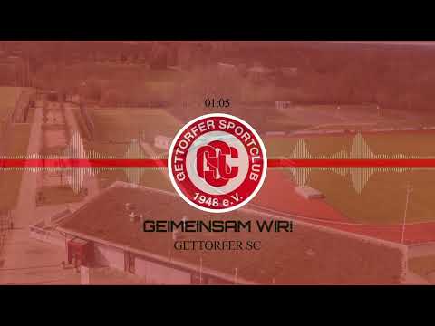 Gettorfer SC Hymne - Gemeinsam Wir!
