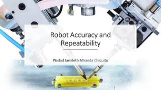 14 - Robot Accuracy and Repeatability