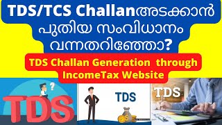 TDS TCS Advance Income Tax Challan Generation | Challan Payment Malayalam Ideal Infomedia