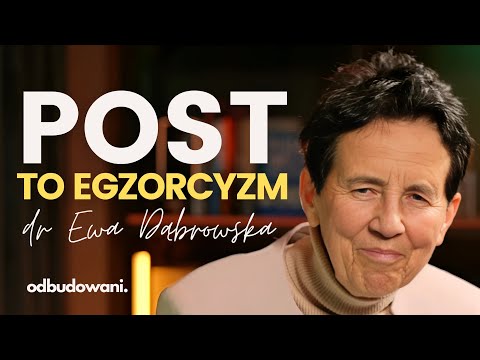 Dlaczego warto pościć? Dr Ewa Dąbrowska o mocy postu, wyrzeczenia i przemianie ducha i ciała