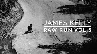 Blood Orange: James Kelly Raw Run Vol. 3