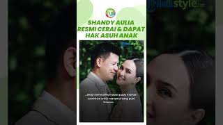 TOK! Shandy Aulia Resmi Bercerai dari David Herbowo seusai 12 Tahun Menikah, Dapat Hak Asuh Anak