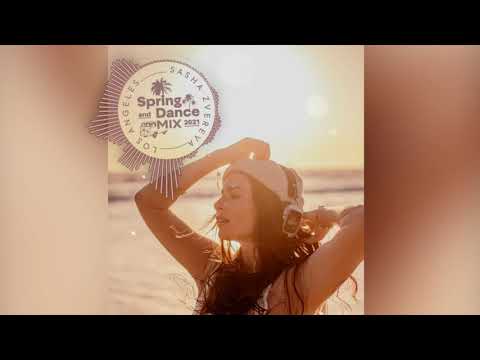 Sasha Zvereva – Spring Dance Mix 2021