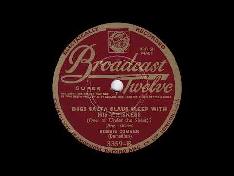 1933 Bobbie Comber - Does Santa Claus Sleep With His Whiskers