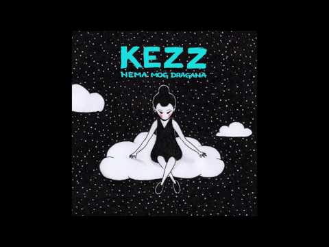 Kezz - Nema mog dragana (ft. Vlada Bojić)