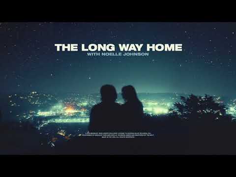 Midnight Kids - The Long Way Home (with Noelle Johnson)