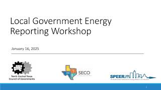 NCTCOG and SPEER Local Government Energy Reporting Workshop