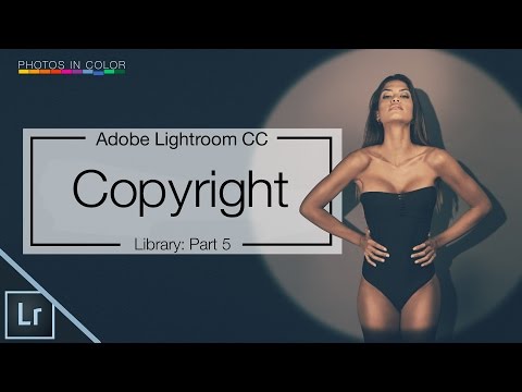 Lightroom 6 Tutorial - How to Copyright photos in Lightroom CC Video