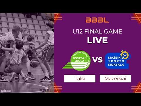 Talsi vs Mažeikiai | BBBL Boys U12 Final Stage | FINAL GAME