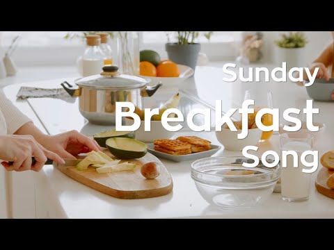 Funny Breakfast Song for Sunday Morning | The Perfect Song to Start Your Day Happy
