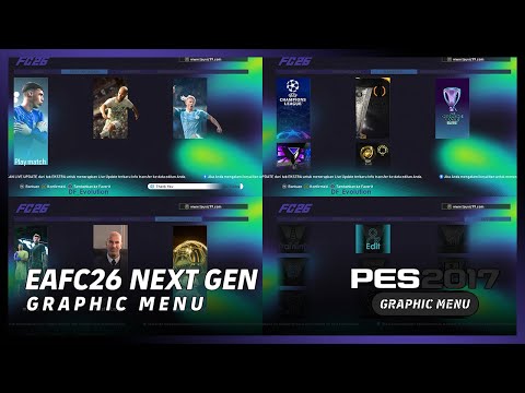 PES 2017 EA Sports FC 26 Next Gen New Layout Graphic Menu - DF Evolution