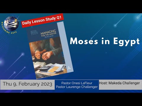 Moses in Egypt | Daily Sabbath School Lesson 6 Q1 2023
