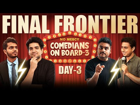 COMEDIANS ON BOARD 3| NO MERCY | GRAND FINALE