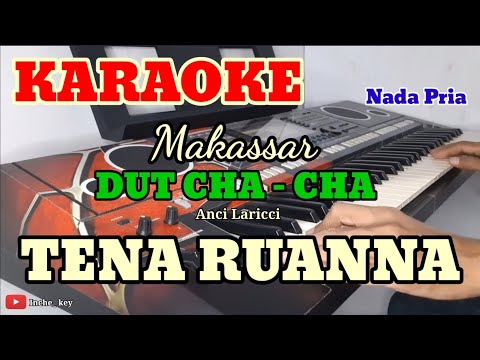 TENA RUANNA | Dut Cha" | KARAOKE/LIRIK | NADA PRIA