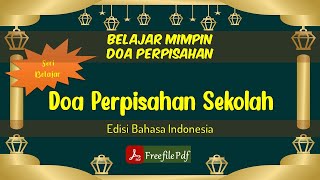 Download lagu Teks Doa Perpisahan Sekolah | Akhirussanah | Doa Kelulusan Sekolah mp3
