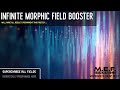 (Morphic Music) Infinite Morphic Field Booster [Amplifies All Fields] For Super Fast Results