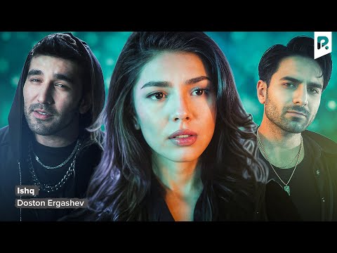 Doston Ergashev - Ishq (Official Music Video)