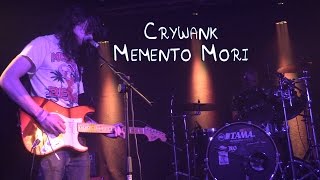 Crywank [full band] Memento Mori // LIVE