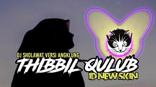 Download lagu DJ SHOLAWAT THIBBIL QULUB (KENTRUNG VERSION) mp3